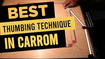 How to Play Thumb in Carrom |Thumbing in Carrom |