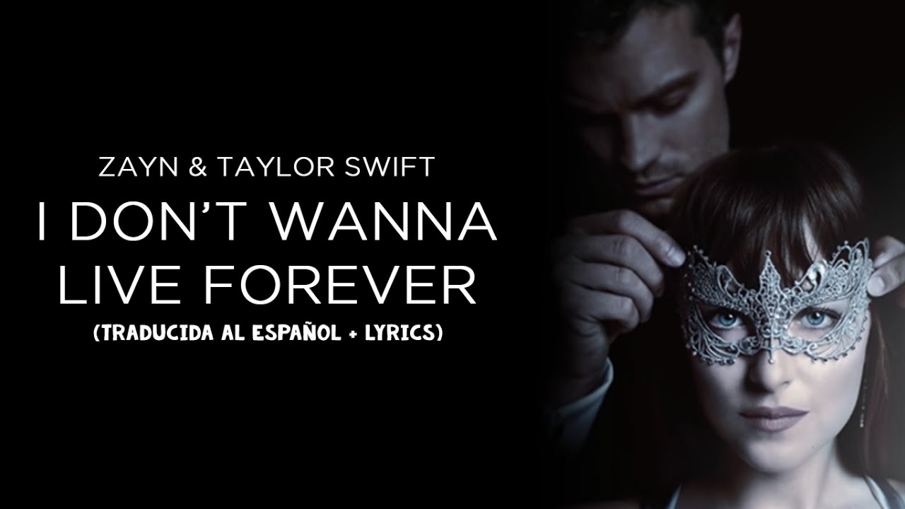 i don't wanna live forever traduzione