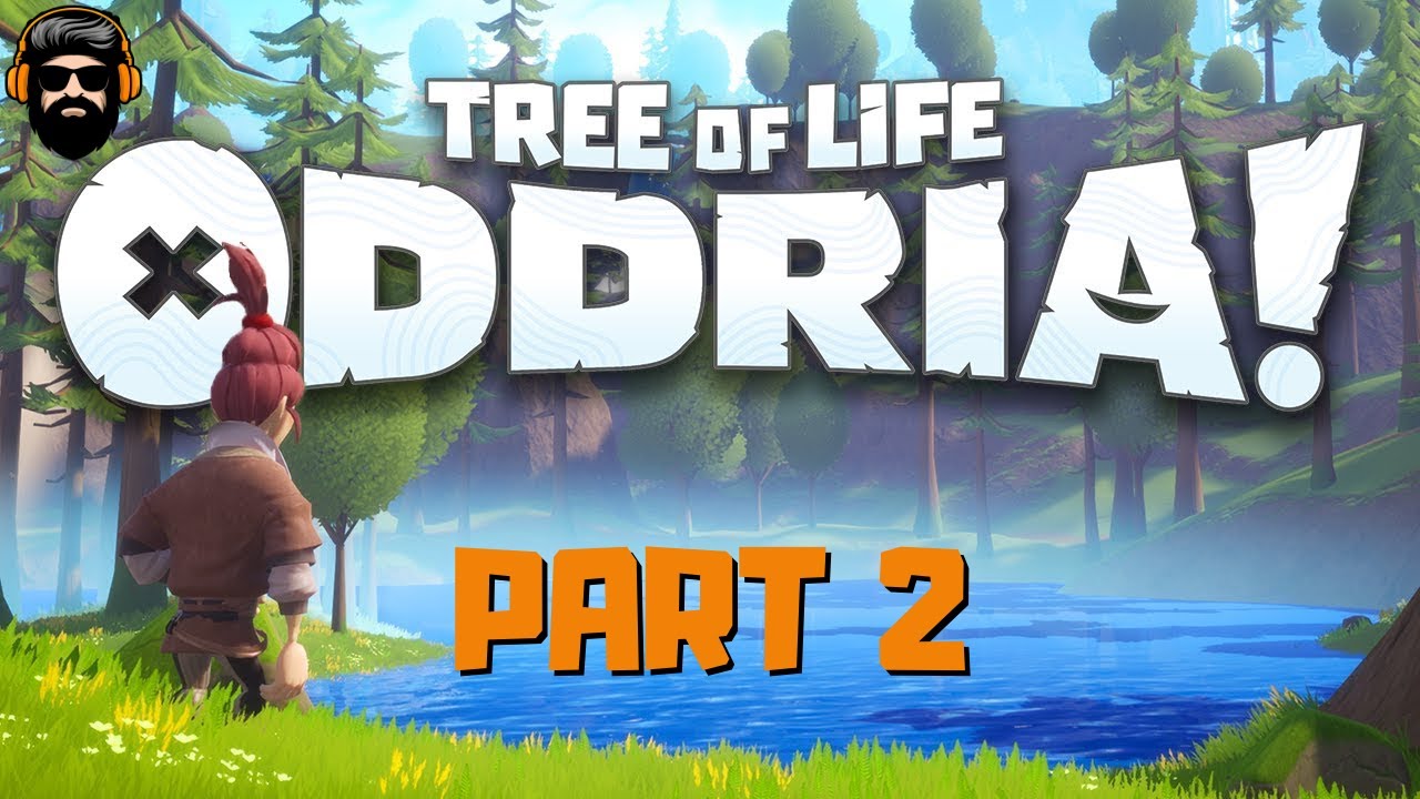 TREE OF LIFE ODDRIA Gameplay -  Part 2 (no commentary)