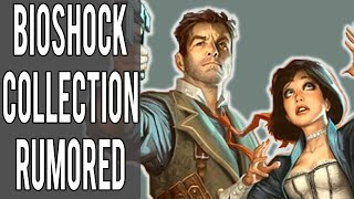 BioShock Collection Confirmed?