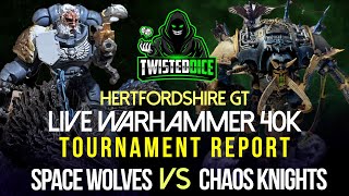 Chaos Knights VS SPACE WOLVES Live Warhammer 40k Tournament Battle Report ROUND 3