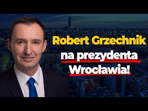 Wrocław - ogłoszamy kandydata na prezydenta miasta!