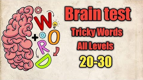 Tricky Words all levels 20 21 22 23 24 25 26 27 28 29 30  | Brain test tricky words all levels