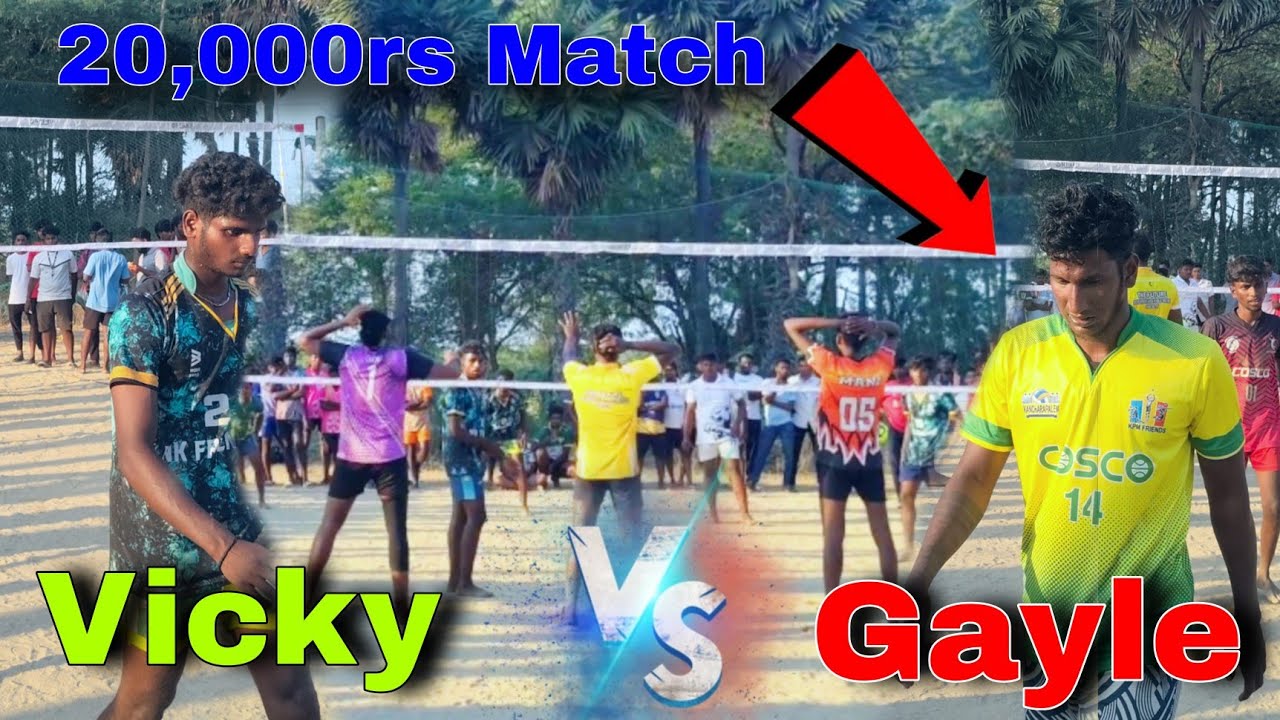 20,000rs match🔥| Gayle friends 🆚 NKM friends |  Good match 👍#volleyball