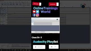 Selection Draw and Envelope tool in Audacity will help you Class 3A- 3 #OnlineTrainingsWorld