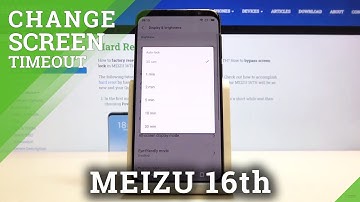 How to Set Up Sleep Time of MEIZU 16TH - Timeout