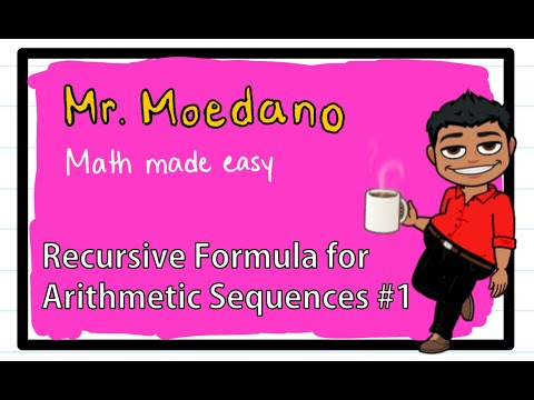 Recursive Formula for Arithmetic Sequences! Example #1