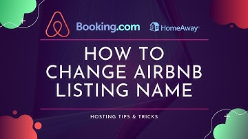 How To Change Airbnb Listing Name | Hosting Tips | Quick Tips