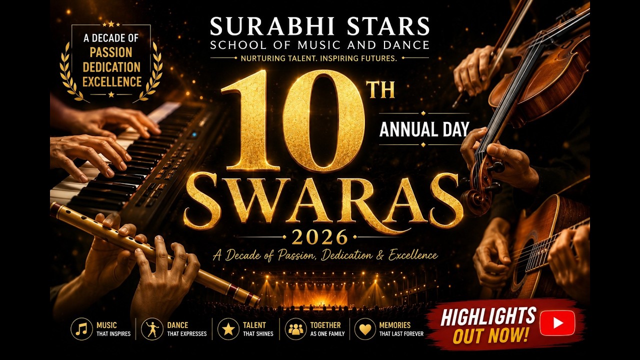 SWARAS 2026 | 10TH ANNUAL DAY CELEBRATION | SURABHI STARS SCHOOL OF MUSIC AND DANCE