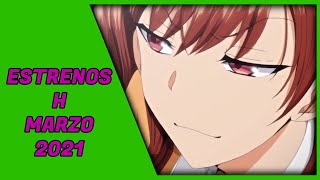 Estrenos H Marzo 2021