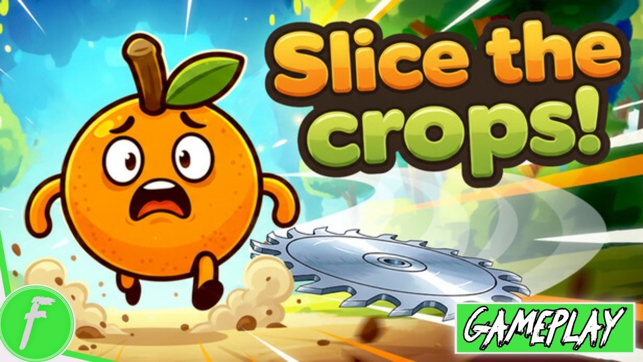 Slice The Crops! Gameplay HD (PC) | NO COMMENTARY