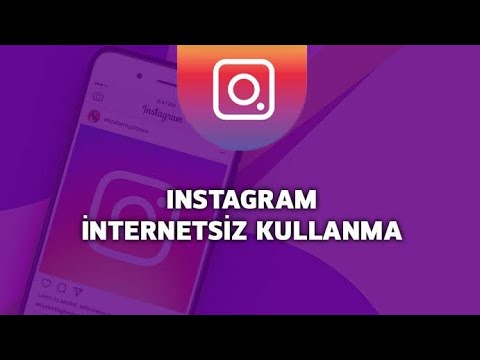 Instagram internetsiz kullanma 2020 (kanıtlı)