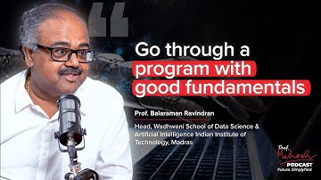 Prof. Balaraman Ravindran’s Advice to Students: How to Start a Career in AI