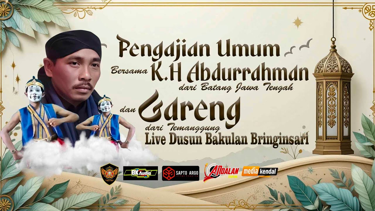 🛑 LIVE PENGAJIAN UMUM K.H. ABDURRAHMAN //BAKULAN BRINGINSARI