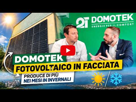 Fotovoltaico in facciata: i dettagli dell'impianto Domotek che funziona bene anche in inverno