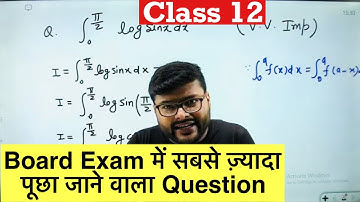 Board Exam v. Imp Question on Definite Integrals Class 12 I Class 12 Maths I Ashish Sir