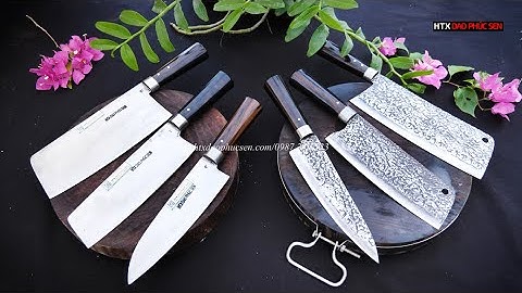 Báo giá ngày 5/9 Dao KHÔNG RỈ & Dao HOA VĂN - Hàng Chuẩn Của HTX Dao Phúc Sen