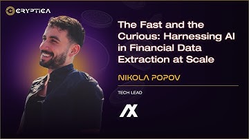 The Fast and the Curious: Harnessing AI in Financial Data Extraction at Scale    | Nikola Popov