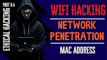 Ethical Hacking- WIFI Hacking - Network Penetration- MAC Address- Part 6.4