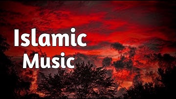 Emotional background sounds free download [Islamic Music City]