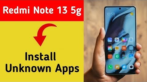 How to install unknown apps, install APK, Redmi Note 13 5G me third party app install kaise karen, a