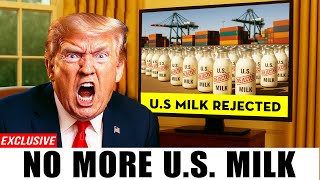 Trump GONE MAD as $3 Billion U.S. Milk Shipment Rejected – How Carney Stuns U.S. Farms?