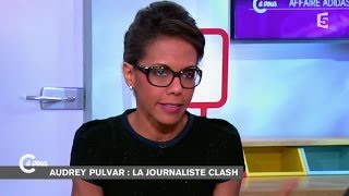 Audrey Pulvar Revient Sur Son Clash Avec Bernard Tapie - C À Vous - 31102014