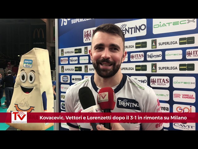 Kovacevic, Vettori e Lorenzetti dopo il 3-1 su Milano