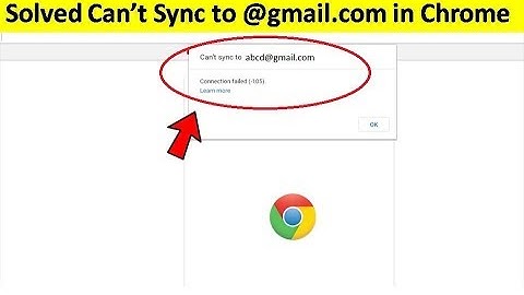 How to Fix Connection Failed (-105) Error in Google Chrome