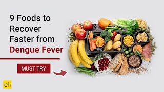 9 Foods to Recover Faster from Dengue Fever or to Increase Platelets - Credihealth screenshot 1