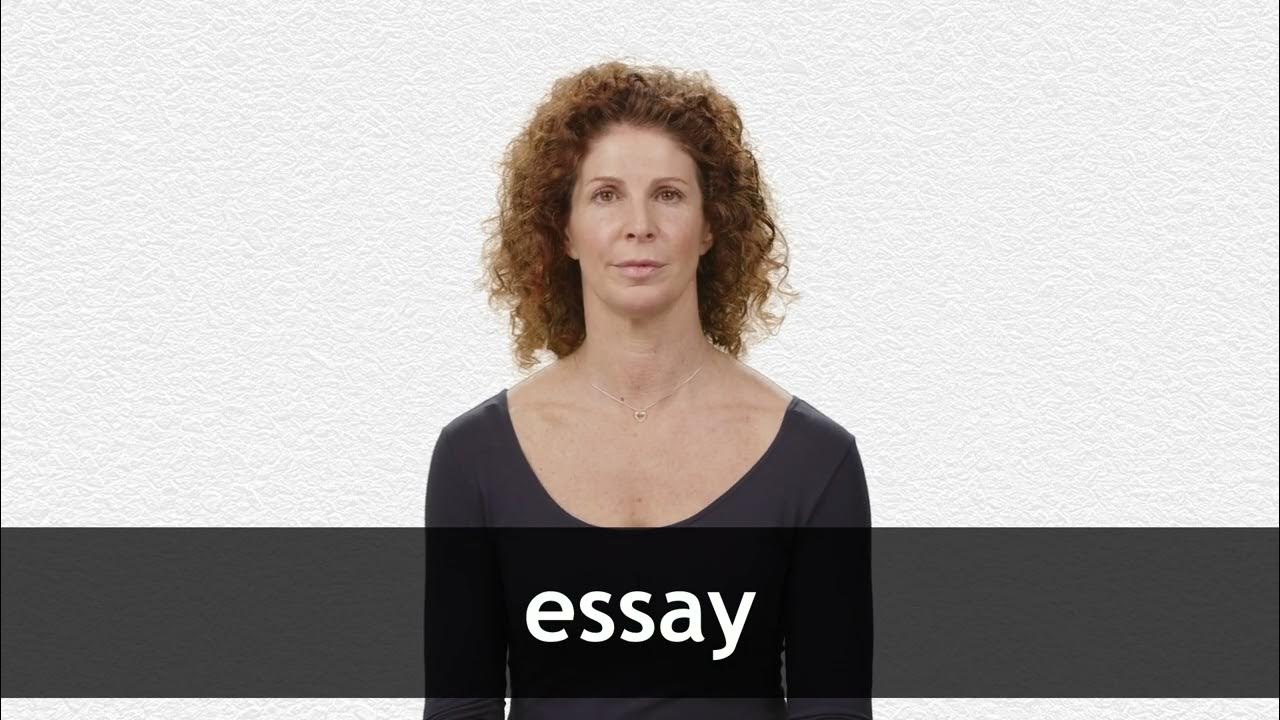 how to pronounce this essay