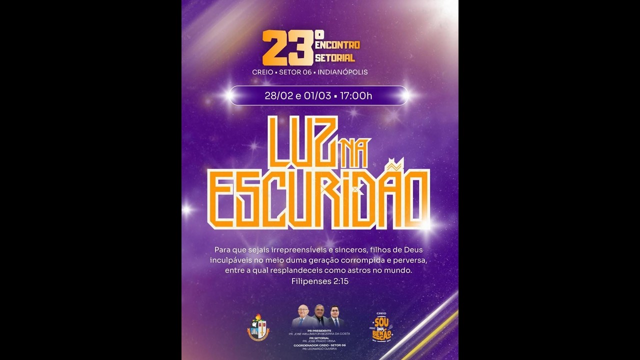 23º Encontro Setorial Creio Indianópolis -  (1º Dia - 28/02/26)