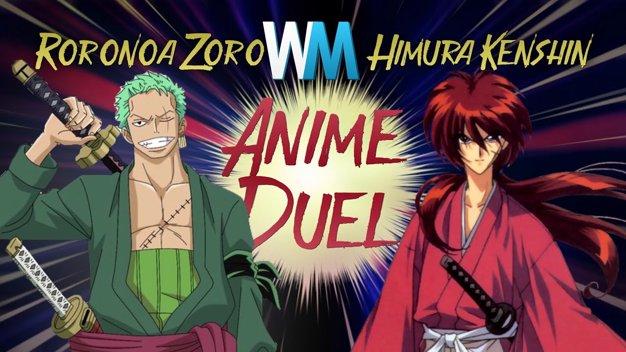 anime duel roronoa zoro vs himura kenshin youtube