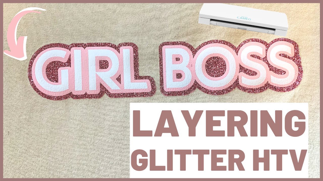 How to Layer Glitter Heat Transfer Vinyl with Silhouette (V4 Tutorial) -  Silhouette School