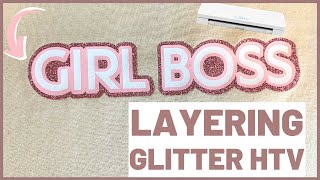 How to Layer Glitter HTV (Siser Easyweed) on a Silhouette Cameo 4 |