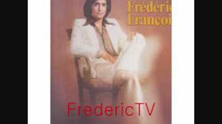 Video thumbnail of "FREDERIC FRANCOIS     ♥♥COMMENT NE PAS T'AIMER♥♥"