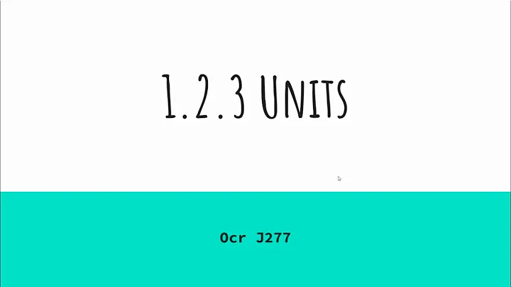 Units of storage - OCR J277 1.2.3
