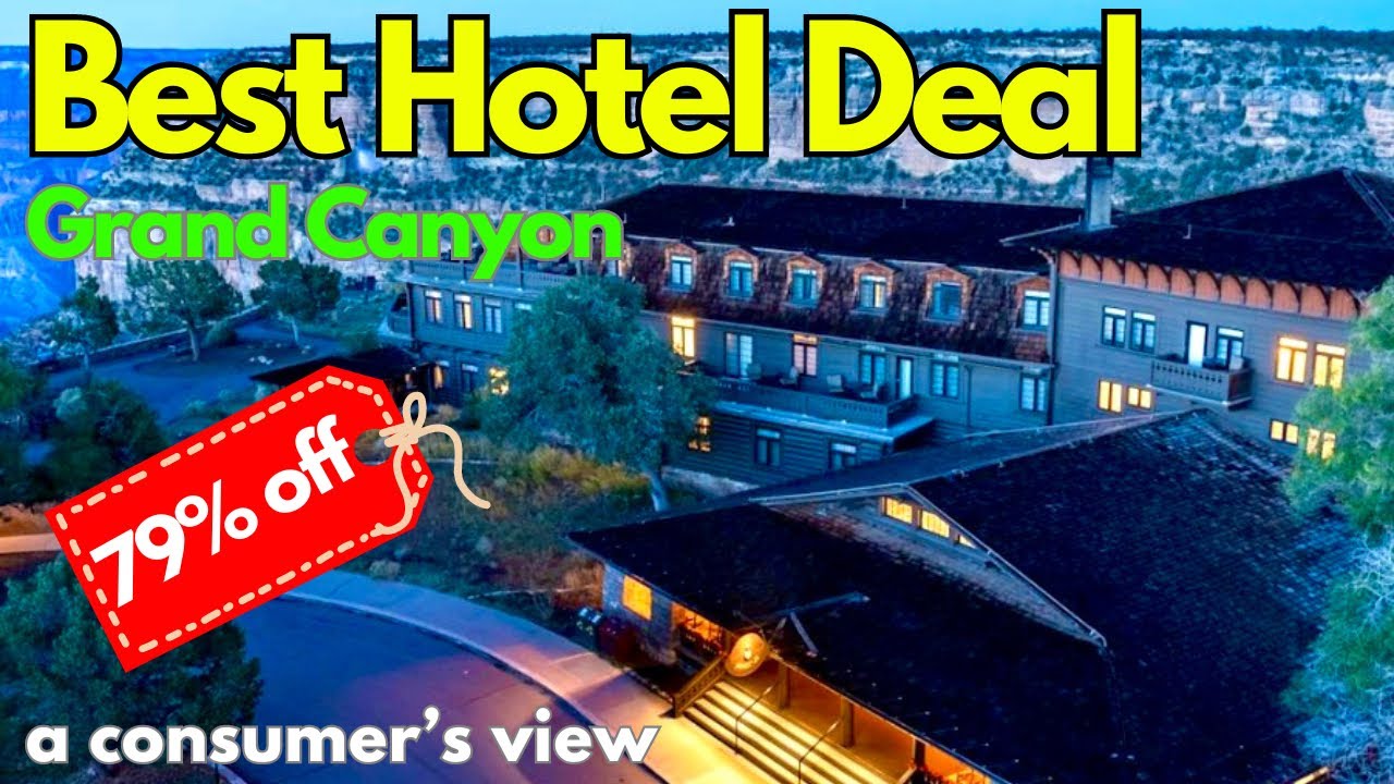The best hotel deal at Grand Canyon The best lodging at the lowest