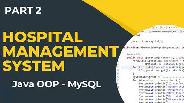 Hospital Management System using Java Object Oriented Programming (OOP) (Part 2)