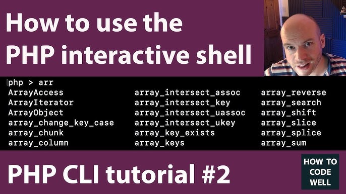 Php Cli Tutorial 2 How To Use The Php Interactive Shell Youtube Php Cli Tutorial 2 How To Use The Php Interactive Shell Youtube