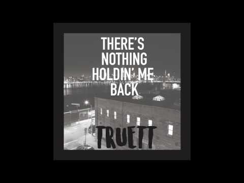 "There's Nothing Holdin' Me Back" (Shawn Mendes Cover) | Truett