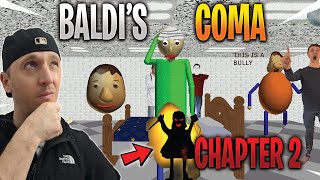 I ENDED BALDI'S COMA!! Chapter 2: The Dream World | Baldi's Basics screenshot 1