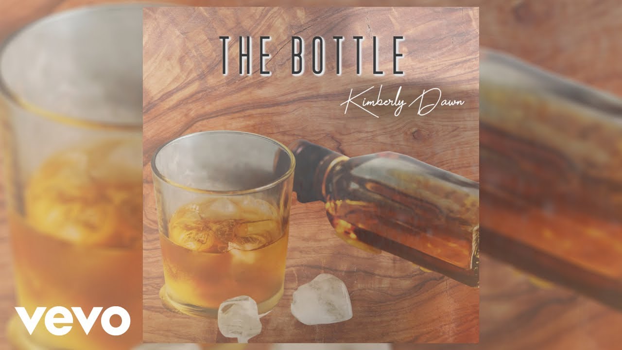 Watch Kimberly Dawn - The Bottle (Official Audio) on YouTube Watch Kimberly Dawn - The Bottle (Official Audio) on YouTube