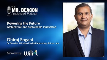 Ambient IoT and Sustainable Innovation | Mr. Beacon Podcast