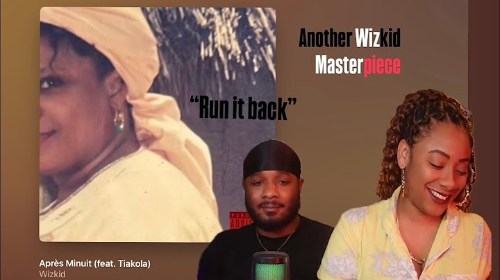 Wizkid - Aprës Minuit | Reaction
