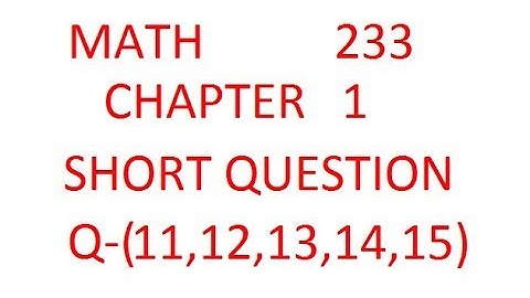 dae math 233 2nd year chapter no 1 exercise no 1.1 question no 11 to 15
