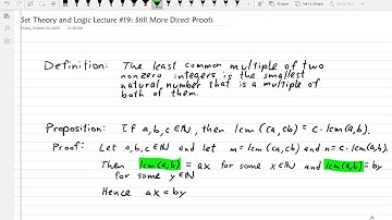 Set Theory and Logic   Lecture 19   Still More Direct Proofs