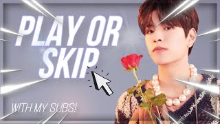 PLAY OR SKIP // With my Subscribers ♡