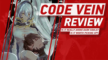 Code Vein Review - Is It Really Anime Dark Souls? Is It Worth Picking Up?