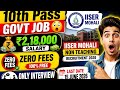 10th Pass Govt Job😳🔥|| IISER Mohali requirement|Salary 2 Lakh😨| IISER 2026#sarakrinukari#10thpassjob